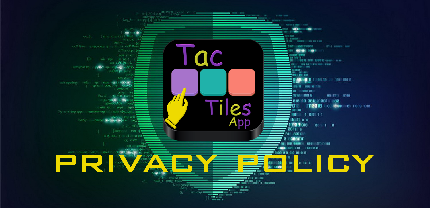 TacTilesApp Privacy Policy